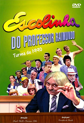 Escolinha do Professor Raimundo - Turma de 1990
