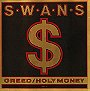 Greed/Holy Money