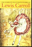 Complete Illustrated Works Of Lewis Carroll
