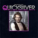Quicksilver Original Soundtrack