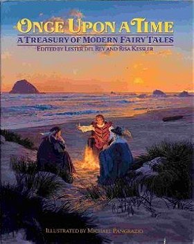 Once Upon a Time: A Treasury of Modern Fairy Tales