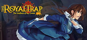 The Royal Trap: The Confines Of The Crown