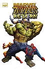 Marvel Zombies Return Marvel Zombies Return