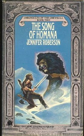 The Chronicles of Cheysuli: Book 2: The Song of Homana (Daw Science Fiction)