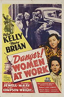 Danger! Women at Work