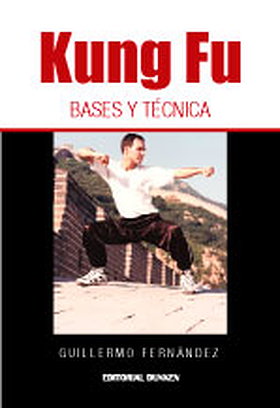 Kung Fu, Bases y Técnica