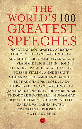 THE WORLD'S 100 GREATEST SPEECHES