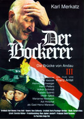 Der Bockerer III - Die Brücke von Andau