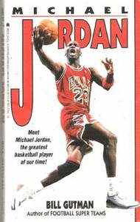 Michael Jordan: A Biography