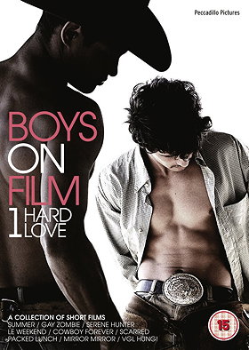 Boys on Film 1: Hard Love