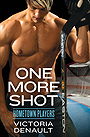 One More Shot (Hometown Players #1) 