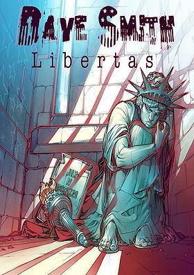 Dave Smith: Libertas