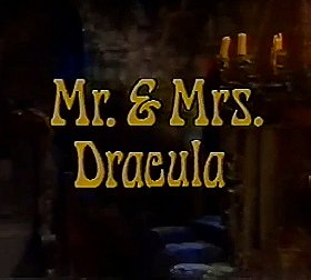 Mr.  Mrs. Dracula