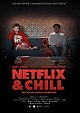 Netflix & Chill                                  (2017)