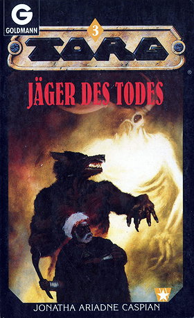 Torg, Band 3: Jäger des Todes