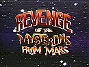Revenge of the Mysterons from Mars