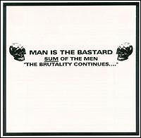 Sum of the Men: Brutality Continues [VINYL]