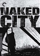 The Naked City - Criterion Collection