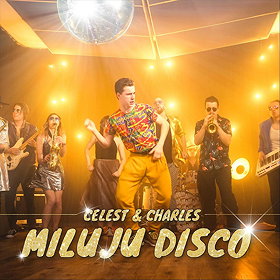 Celest & Charles: Miluju Disco
