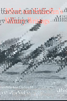 Alfred Von Schlieffen's Military Writings