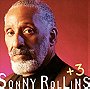 Sonny Rollins + 3
