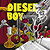 Diesel Boy Gets Old