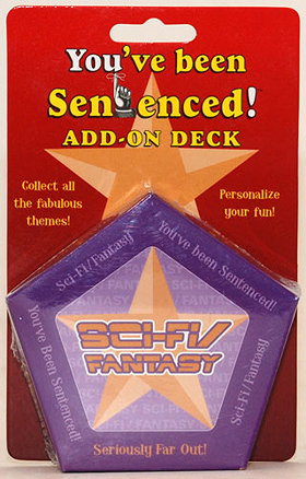 You've Been Sentenced! Add-On Deck: Sci-Fi/Fantasy