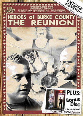 5 Dollar Wrestling Presents: Heroes of Burke County - The Reunion