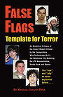 False Flags: Template for Terror