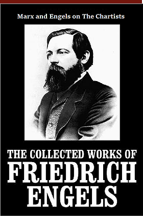 Marx and Engels on The Chartists