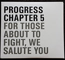 Progress Chapter 5: For Those About to Fight, We Salute You