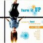 Turn It Up:  Sample the Best In Christian Pop