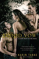 Blood Vow (Blood Moon Rising, Book 3)