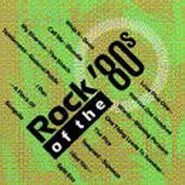 Rock of the 80's
