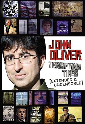 John Oliver: Terrifying Times