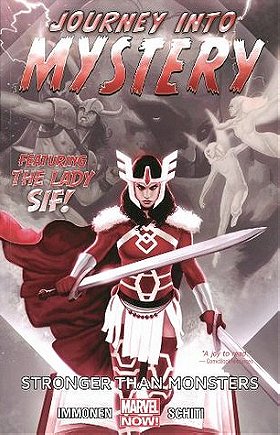 Journey Into Mystery Featuring Sif Vol. 1: Stronger Than Monsters