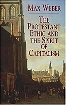 The Protestant Ethic and the Spirit of Capitalism (Routledge Classics)