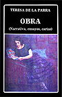 OBRA (Narrativa, ensayos, cartas)