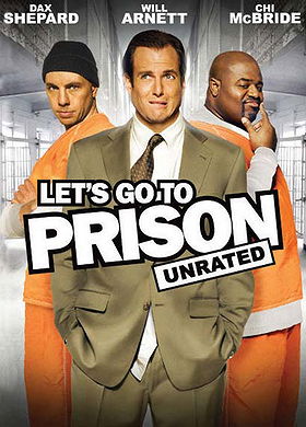 Let's Go to Prison (Rated & Unrated Versions)