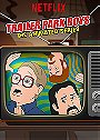 Trailer Park Boys: The Animated Series