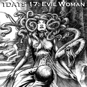  The Day After The Sabbath 17: Evil Woman