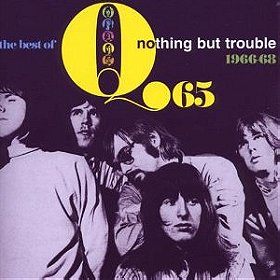 Nothing But Trouble: The Best of Q 65