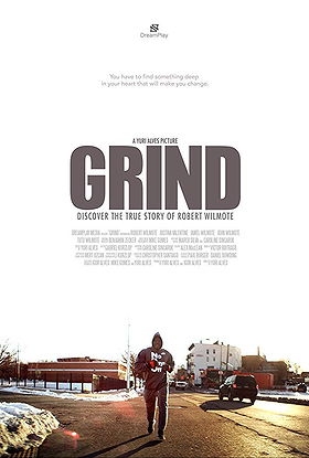 Grind: The Robert Wilmote Story