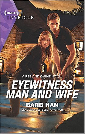 Eyewitness Man and Wife (A Ree and Quint Novel, 3)