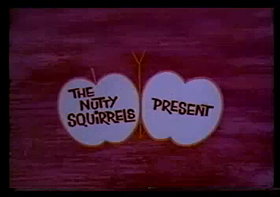 The Nutty Squirrels Present