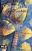 Los Pasos Perdidos: Los Pasos Perdidos (El Libro De Bolsillo. Biblioteca De Autor. Alejo Carpentier,