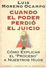 Cuando El Poder Perdió El Juicio