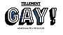 Tellement Gay! Homosexualité et pop culture