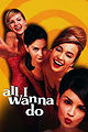 All I Wanna Do