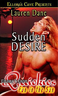 Sudden Desire (Fun in the Sun)